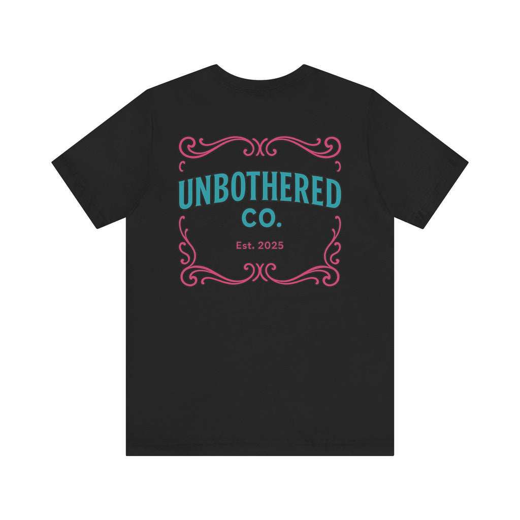 Unbothered Co. - The Original